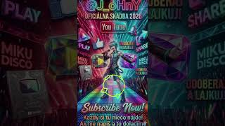 OFICIÁLNA SKLADBA-2026 | @J_oHnY #music |🔔 NEZABÚDAJTE NA ODBER 🙏