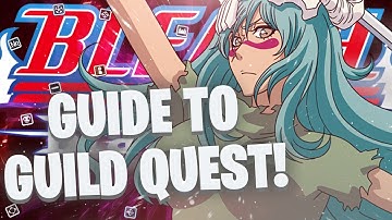 HOW TO BEAT HARD GUILD QUEST! EVERYTHING YOU NEED TO KNOW! Bleach: Brave Souls!
