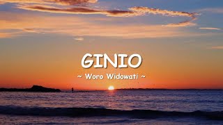 GINIO - WORO WIDOWATI (Cover Lyrics) | Original Song By GILDCOUSTIC