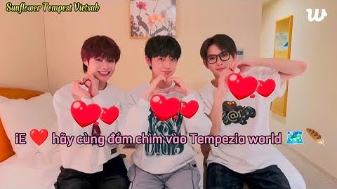 Vietsub Tempest live weverse đập hộp TEMPEZIA FULL:  iE ❤️hãy cùng đắm chìm vào Tempezia world 🗺️🪶