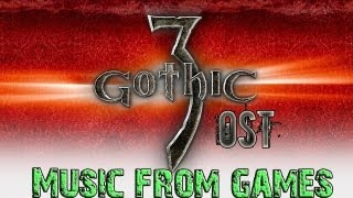 Gothic 3: Kai Rosenkranz - 01 Title Theme