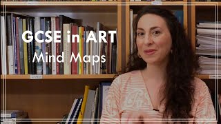 GCSE Art |  Mind Maps
