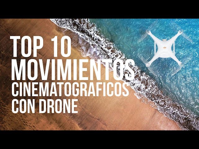 ✓ Los 5 MOVIMIENTOS de CÁMARA con DRON que DEBES APRENDER 