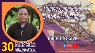 FILIPINO LENTEN RECOLLECTION  DAY 2 - QATAR | 30-MARCH-2021