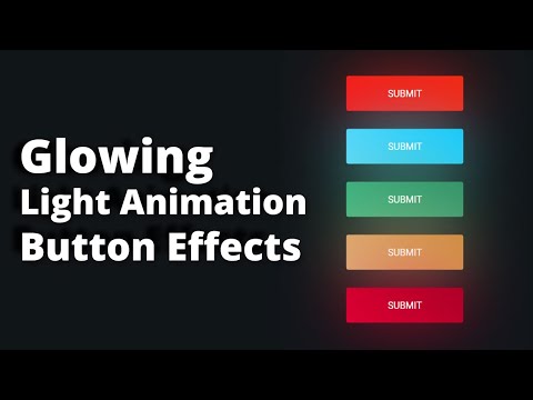 Glowing Light Animation Button Effects on Hover Using Html & CSS  -- CSS Animation Effects
