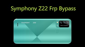 Symphony Z22 Frp Bypass Android 11 Latest Security | Symphony All latest Security Frp Bypass 2022