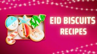 eid biscuits recipes