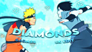 Naruto - Diamonds [EDIT/AMV] 5K!