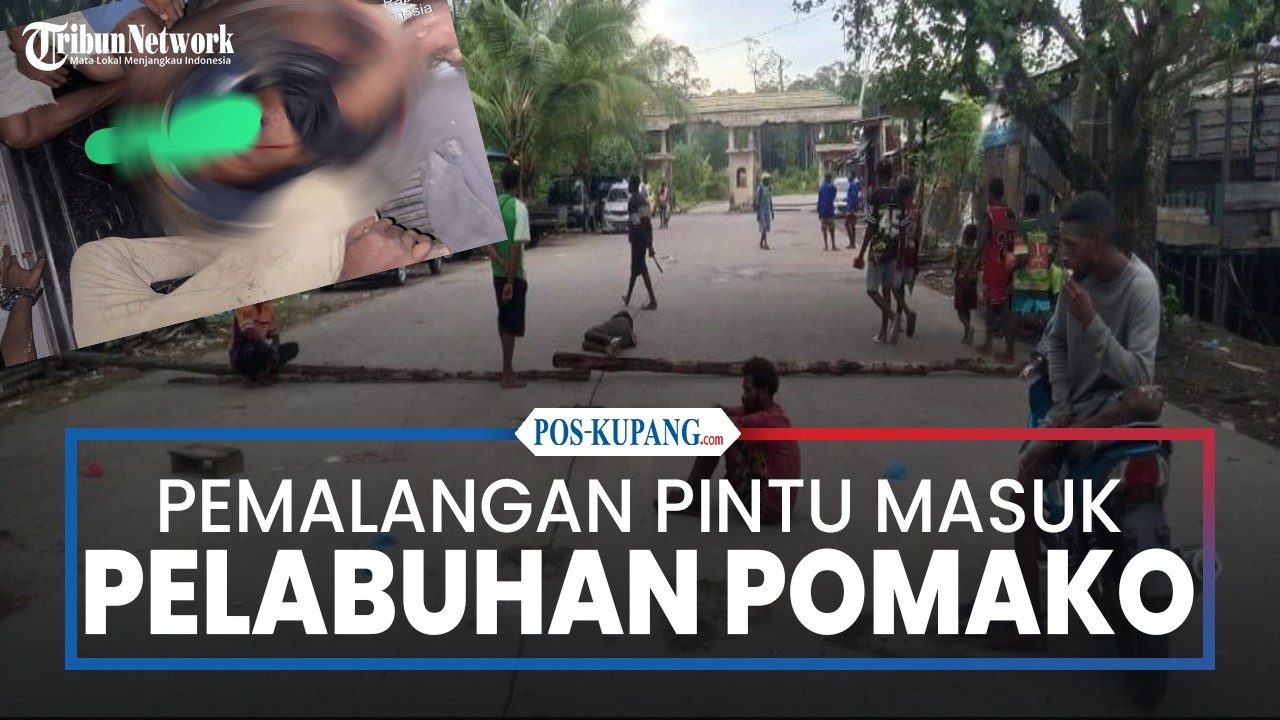 Kasus Penikaman Picu Pemalangan Pintu Masuk Pelabuhan Pomako