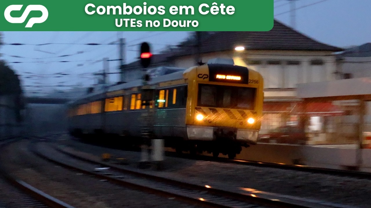 Comboios em Cête - UTEs no Douro