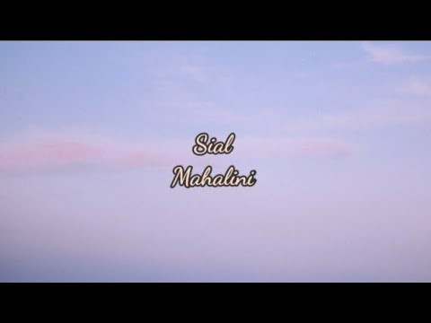 Sial - Mahalini
