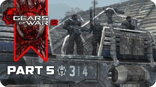 Gears of War 2 - Gameplay Walkthrough Part 5 [FULL GAME]