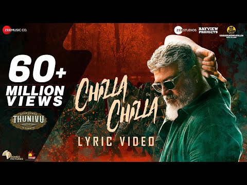 Chilla Chilla - Thunivu Lyric Song (Tamil) | Ajith Kumar | H Vinoth | Anirudh | Ghibran