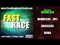 Fast Race | DEMO | DRUMLESS | BASSLESS | www.FreeDrumlessTracks.net