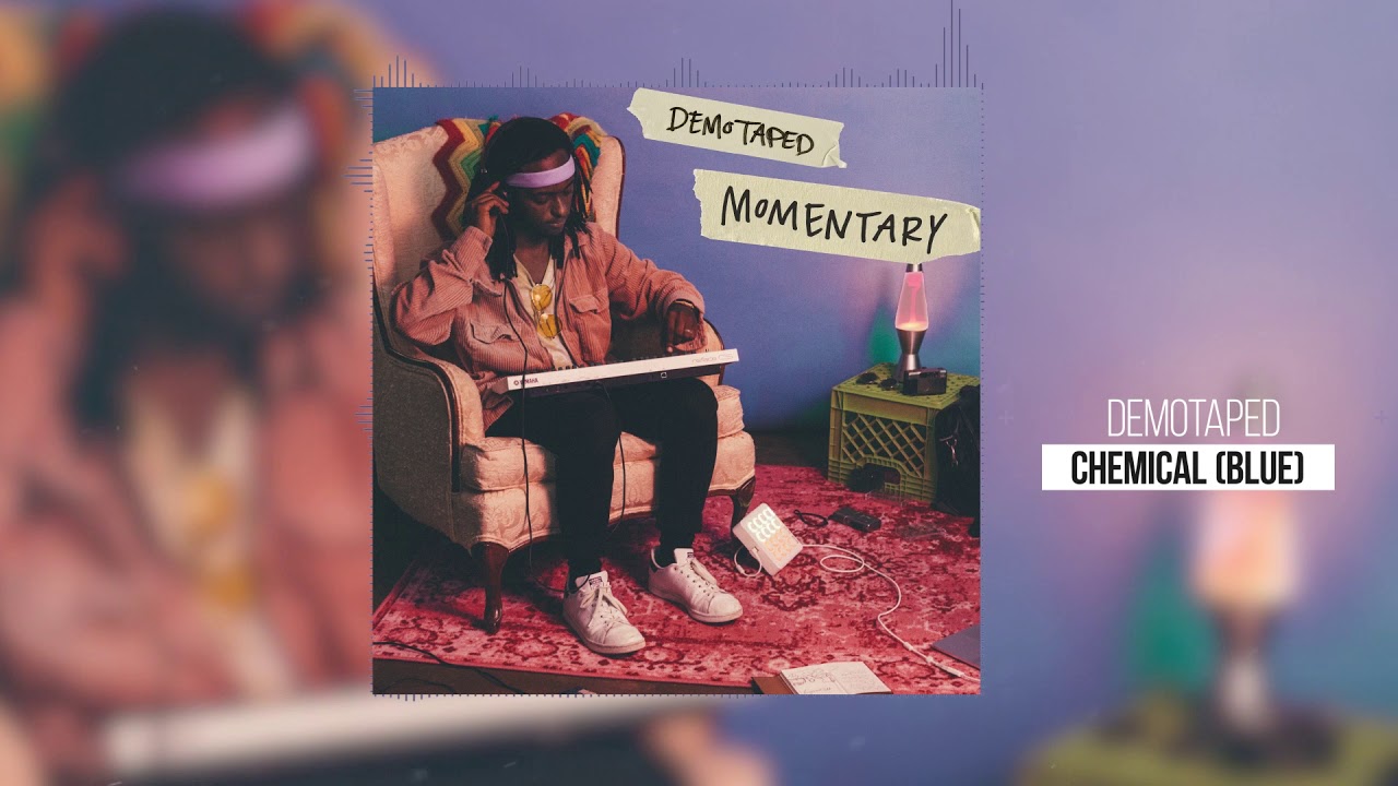 在 YouTube 上觀看「Demo Taped - Chemical (Blue) [Official Audio]」