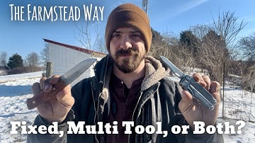Why I Carry a Fixed Blade Knife and Multi-Tool Every Day