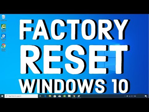 How to Reset Windows 10 to Factory Default for Sale or Donation