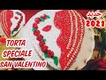 طورطة القلب ❤️💕لعيد الحب Torta speciale san valentino