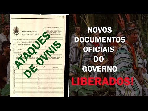 CONSEGUI A LIBERAÇÃO DE DOCUMENTOS DO GOVERNO SOBRE ATAQUES DE OVNIs A TRIBOS INDÍGENAS