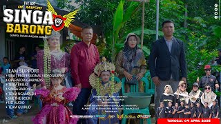SINGA BARONG || JANJI BENGEN VOC.YENI DENOX || 04 APRIL 2025 || KERTANEGARA BLOK 10