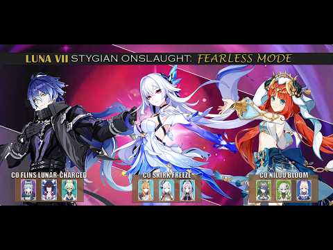 [Luna VII Stygian Onslaught] Fearless Mode Gameplay