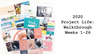 2020 Project Life: Walkthrough Weeks 1-26