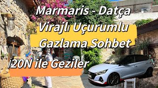 Hyundai İ20N Marmaris Datça Yolları Gazlama Sohbet Viraj ve Eski Datça Sokakları.