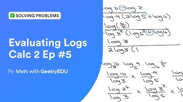 Evaluate Logarithms without Calculator! | Logarithm Rules Calc 2 Ep. #5