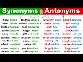 Learn 270 Synonym Words   Antonym Words in English | Strengthen Your English Vocabulary