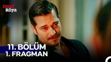 Eşref Rüya 11. Bölüm 1. Fragman