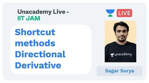 Shortcut methods Directional Derivative | IIT JAM | Sagar Surya | JAM 2020