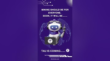 Tau Network Is Revolutionizing Crypto Mining for Everyone 🌍 | Join the Future Now ⛏️🔥 #MineTau