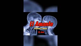 EL AMANTE ❤️ URBANKIZZ REMIX BY DJ JANO🎧🔥🔥🔥🔥🔥🔥🔥🔥🔥