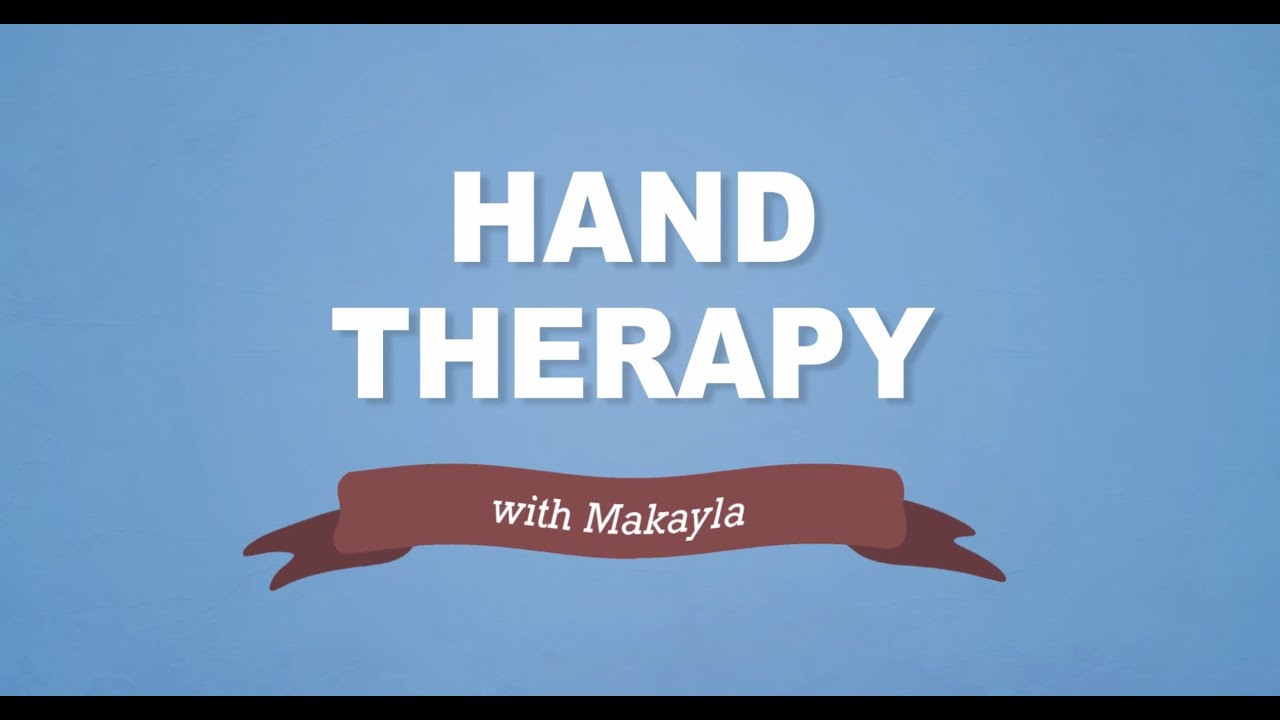 Hand Therapy YouTube