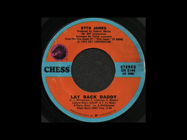 Etta James - Lay Back Daddy
