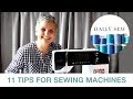 11 Tips To Get The Best Out of Your Sewing Machine