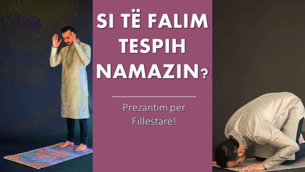 S i të falim Tespih Namazin? (Prezantim për fillestarë)