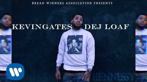 Dej Loaf ft. Kevin Gates - Hennessy