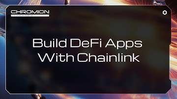 Chromion: A Chainlink Hackathon | Build DeFi Apps With Chainlink