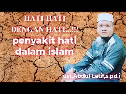 ceramah-agama-tentang-penyakit-hati||mt.irfahul||