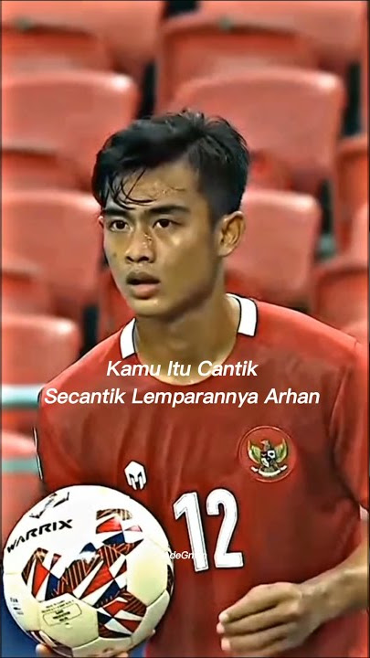 📍STORY WA PRATAMA ARHAN - TIMNAS INDONESIA🇮🇩#SHORT#VIRAL#PRATAMAARHAN#STORY#TIMNAS