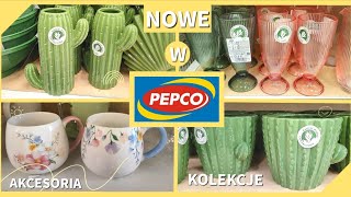 PEPCO ‼️NOWA KOLEKCJA EXOTIC PATIO 🌴WIOSNA i LATO 🌞 NOWOŚCI i DEKORACJE wiosenne 🌿 Przegląd półek