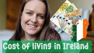 Moving to Ireland | Cost of living in Ireland | Cost of moving to Ireland