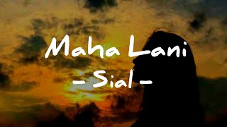 Maha Lani- SIAL