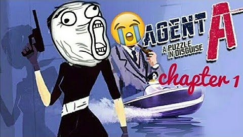 Agent A a Puzzle In Disguise Walkthrough chapter 1