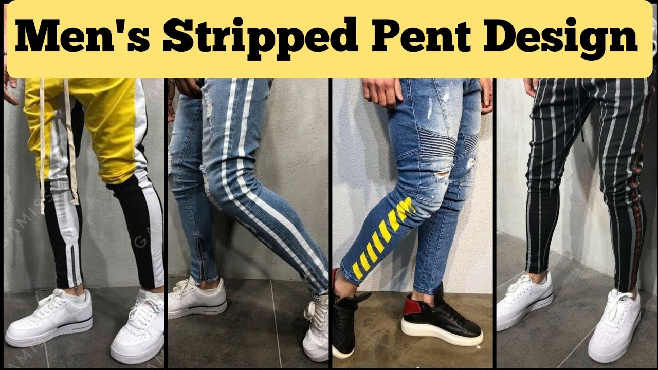 Best Slim and Stylish Strips Pent Design for Boys 2020 || 2020 Latest ...