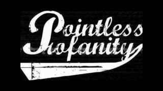 40 to the Head - Pointless Profanity (Originial)
