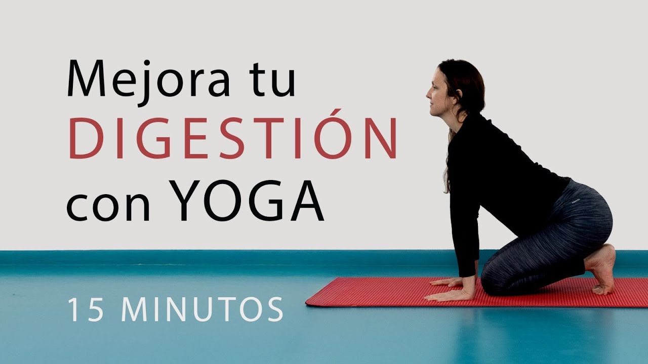 Mejora tu Digestión con estos Movimientos de Yoga NATURALMENTE