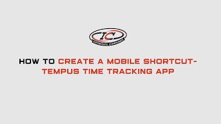 How To Create Mobile Shortcut  Tempus Time Tracking App screenshot 2