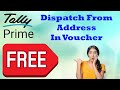 multi company address dispatch from address in voucher || free tdl by @TallyTdlSolution